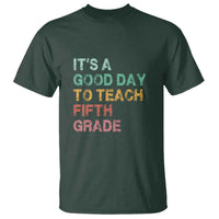 It's A Good Day To Teach 5th Grade T Shirt Vintage Back to School - Wonder Print Shop