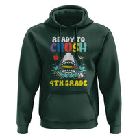 Shark Ready To Crush 4th Grade Hoodie First Day of School - Wonder Print Shop