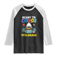 Shark Ready To Crush 4th Grade Raglan Shirt Cool Boys First Day of School Gift