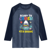Shark Ready To Crush 4th Grade Raglan Shirt Cool Boys First Day of School Gift