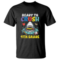 Shark Ready To Crush 4th Grade T Shirt First Day of School - Wonder Print Shop
