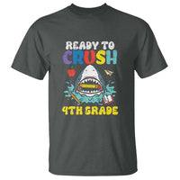 Shark Ready To Crush 4th Grade T Shirt First Day of School - Wonder Print Shop