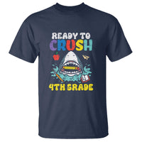 Shark Ready To Crush 4th Grade T Shirt First Day of School - Wonder Print Shop