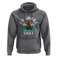 Funny Retro BBQ Party Smoker Chef Dad Gift - I'd Smoke That Hoodie - Wonder Print Shop
