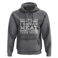Funny Pitmaster Hoodie I Smoke Meat BBQ Smoker Grill Gift - Wonder Print Shop