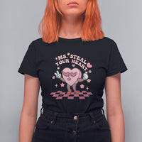 Funny Ms. Steal Your Heart Valentines Day For Women Girl T Shirt For Women - Wonder Print Shop