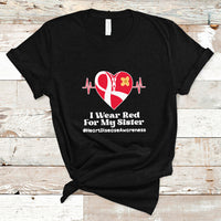 I Wear Red For My Sister Heart Disease Awareness T Shirt with Red Ribbon - Wonder Print Shop
