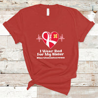 I Wear Red For My Sister Heart Disease Awareness T Shirt with Red Ribbon - Wonder Print Shop