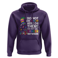 I Do Not Like Cancer Here or There - Funny Cancer Awareness Hoodie