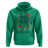 Never Underestimate an Old Lady Who Votes Hoodie Feminist Gift for Women