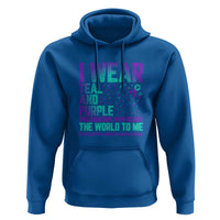 I Wear Teal and Purple for Someone Who Meant the World to Me - Suicide Prevention & Awareness Hoodie