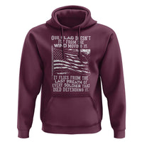 Our Flag Doesn’t Fly from the Wind - Patriotic Military Tribute Hoodie Honoring Fallen Soldiers
