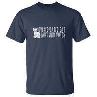 Overeducated Cat Lady Who Votes - Feminist Women's Rights T Shirt Funny Feminism - Wonder Print Shop