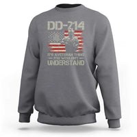 DD-214 It's a Veteran Thing You Wouldnt Understand - Proud Military Veteran Sweatshirt - Wonder Print Shop