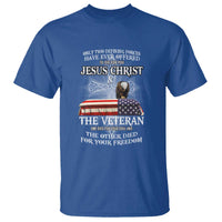 Two Defining Forces Have Ever Offered to Die for You - Military Veteran & Jesus Tribute T Shirt - Wonder Print Shop