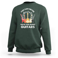 Bass Musican Pick You Can Never Have Too Many Guitars Sweatshirt - Wonder Print Shop