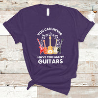 Bass Musican Pick You Can Never Have Too Many Guitars T Shirt - Wonder Print Shop