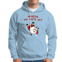 Funny Christmas Santa Claus Hoodie Where My Ho's At? - Wonder Print Shop