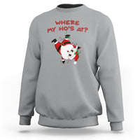 Funny Christmas Santa Claus Sweatshirt Where My Ho's At? - Wonder Print Shop