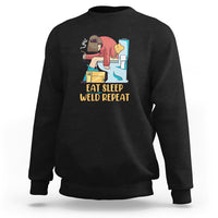 Eat Sleep Weld Repeat Funny Welder Sweatshirt - Wonder Print Shop