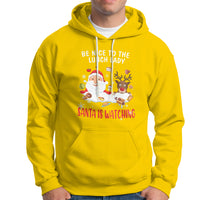 Funny Cafeteria Hoodie Santa is Watching - Wonder Print Shop