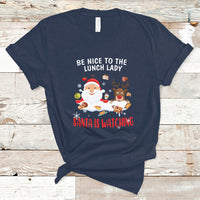 Funny Cafeteria T Shirt Santa is Watching - Wonder Print Shop