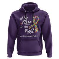 Autism Support Hoodie His Fight is My Fight Jigsaw Puzzle Ribbon - Wonder Print Shop