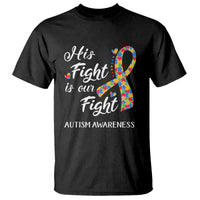 Autism Support T Shirt His Fight is My Fight Jigsaw Puzzle Ribbon - Wonder Print Shop
