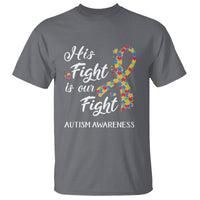 Autism Support T Shirt His Fight is My Fight Jigsaw Puzzle Ribbon - Wonder Print Shop
