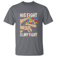 Autism Support T Shirt His Fight is My Fight Jigsaw Puzzle Little Hand Holding - Wonder Print Shop