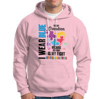 Autism Grandparents Hoodie I Wear Blue For My Grandson Because His Fight is My Fight - Wonder Print Shop