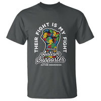 Proud Autism Supporter T Shirt Their Fight is My Fight Raised Fist Fighters - Wonder Print Shop