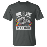 Autism Support T Shirt Her Fight Is My Fight Fighters Fist Bump - Wonder Print Shop