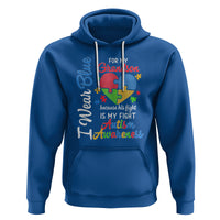 Autism Grandparents Hoodie I Wear Blue For My Grandson Because His Fight is My Fight Grandma Grandpa - Wonder Print Shop