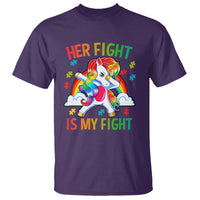 Autism Support T Shirt Her Fight Is My Fight Cute Dabbing Unicorn Rainbow - Wonder Print Shop