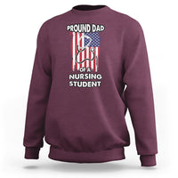 Dad Nurse Sweatshirt Proud Dad Of A Nursing Student - Wonder Print Shop