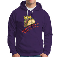 Feed Me Tacos and Tell Me I'm Pretty Mexican Food Hoodie - Wonder Print Shop
