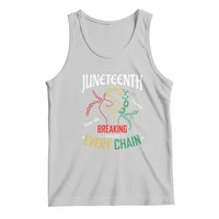 Juneteenth 1865 Tank Top Breaking Every Chain Freeish Black Freedom