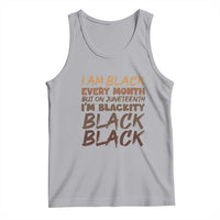 Black History Pride Tank Top But On Juneteenth I'm Blackity