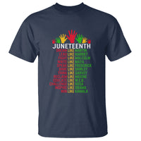 Juneteenth T Shirt Dream Like Leaders - Wonder Print Shop