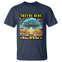They're Here World UFO Day July 2nd T Shirt - Wonder Print Shop