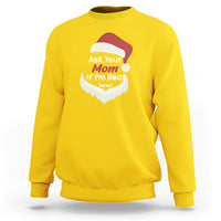 Ask Your Mom If I'm Real Santa Funny Christmas Sweatshirt - Wonder Print Shop
