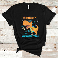 In January We Wear Teal Cervical Cancer Awareness T Shirt - Wonder Print Shop