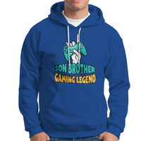 Gamer Hoodie Gifts For Son, Son Brother Gaming Legend - Wonder Print Shop