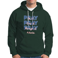 Pray On It, Pray Over It, Pray Through It Hoodie - Wonder Print Shop