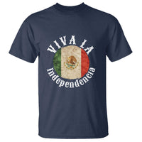 Viva La Independencia Mexico Flag T Shirt Mexican Pride Independence Day - Wonder Print Shop