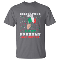 Celebrate Mexican Independence Day T Shirt Mexico Flag Tee for Proud Mexicans - Wonder Print Shop