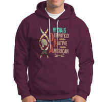 My DNA Is Definitely Native American Hoodie - Wonder Print Shop
