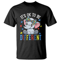 Autism Month T Shirt It's Okay To Be Different Elephant - Wonder Print Shop
