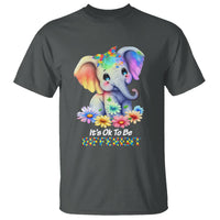 It's Ok To Be Elephant Different Autism Awareness T Shirt - Wonder Print Shop